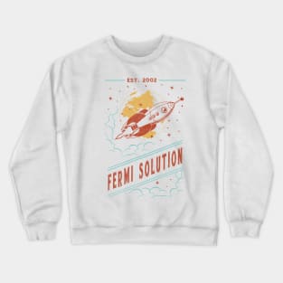 The Fermi Solution Crewneck Sweatshirt